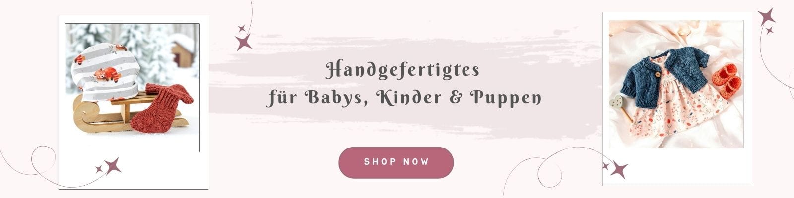Barun-Kids Handgefertigtes für Babys, Kinder und Puppen